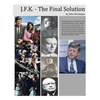 JFK - The Final Solution: Red Scares, White Power and Blue Death: Dawn Phase Fascism - Paperback