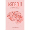 Inside Out and All About - Paperback