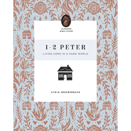1-2 Peter: Living Hope in a Hard World - Paperback