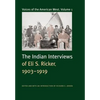 Voices of the American West, Volume 1: The Indian Interviews of Eli S. Ricker, 1903-1919 - Hardcover