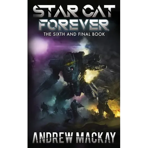 Star Cat Forever: A Science Fiction & Fantasy Adventure (The Star Cat Series - Book 6) - Paperback
