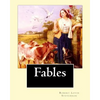 Fables By: Robert Louis Stevenson: Robert Louis Balfour Stevenson (13 November 1850 - 3 December 1894) was a Scottish novelist, p - Paperback