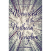 Monarchs of the Northeast Kingdom - Paperback