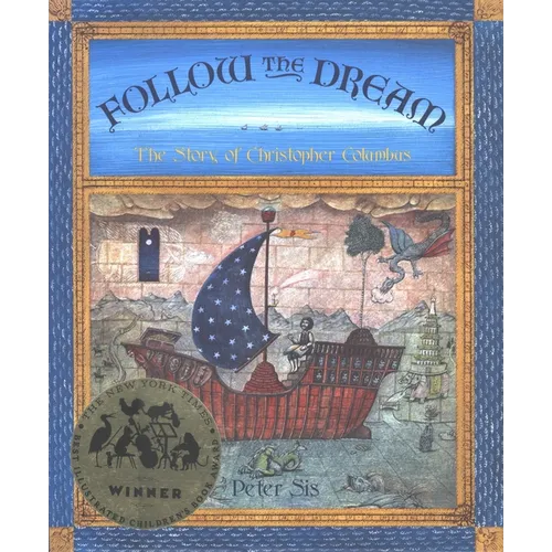 Follow the Dream: [The Story of Christopher Columbus] - Hardcover