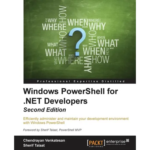 Windows PowerShell for .NET Developers - Second Edition - Paperback