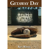 Getaway Day - Hardcover