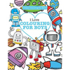 I Love Colouring! for Boys ( Crazy Colouring For Kids) - Paperback