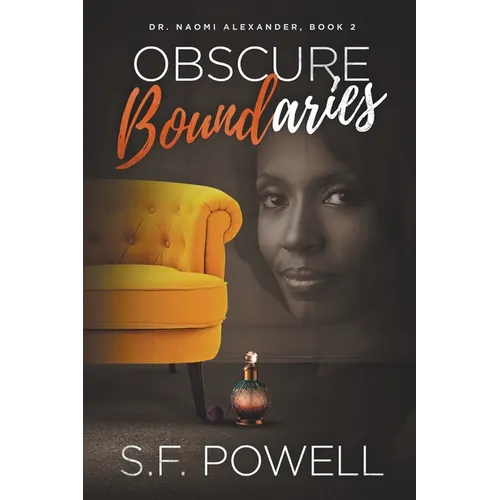 Obscure Boundaries: Dr. Naomi Alexander, Book 2 - Paperback