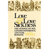 Love and Love Sickness - Paperback
