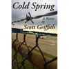 Cold Spring - Paperback