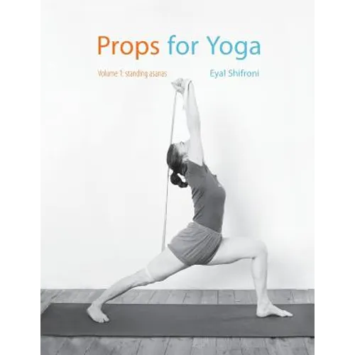 Props for Yoga: Standing Poses - Paperback