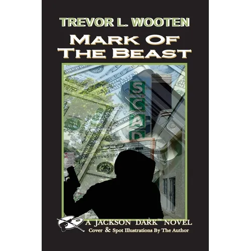 Mark of The Beast: A Jackson Dark Novel - Paperback