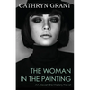 The Woman In the Painting: (A Psychological Suspense Novel) (Alexandra Mallory Book 3) - Paperback