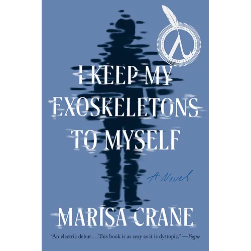I Keep My Exoskeletons to Myself - Paperback