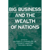 Big Business and the Wealth of Nations - Paperback