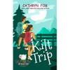 Kilt Trip - Paperback