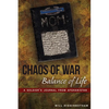Chaos of War, Balance of Life: A Soldier's Journal from Afghanistan - Paperback