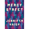 Mercy Street - Hardcover