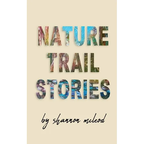 Nature Trail Stories - Paperback