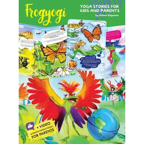 Yoga for kids: FROGYOGI Yoga Stories for Kids and Parents Everyday kids yoga practice - Hardcover