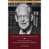 Honouring the Written Word of God: Collected Shorter Writings of J.I. Packer on the Authority and Interpretation of Scripture - Paperback