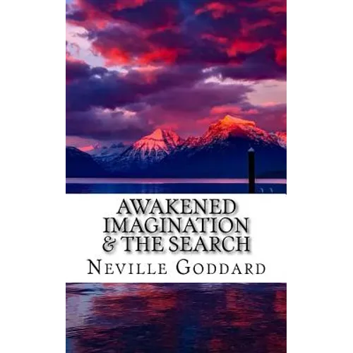 Awakened Imagination & The Search - Paperback
