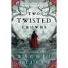 Two Twisted Crowns - Paperback