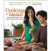 Cooking for Isaiah: Gluten-Free & Dairy-Free Recipes for Easy, Delicious Meals - Paperback