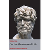 On the Shortness of Life - Hardcover