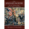 The Journey North: The 15th Alabama Fights the 20th Maine at Gettysburg - Hardcover