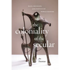The Coloniality of the Secular: Race, Religion, and Poetics of World-Making - Paperback