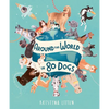 Around the World in 80 Dogs - Hardcover