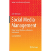 Social Media Management: Using Social Media as a Business Instrument - Hardcover