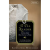 A Tea Reader: Living Life One Cup at a Time - Hardcover