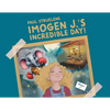 Imogen J.'s Incredible Day! - Paperback