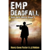 EMP Deadfall (Dark New World, Book 3) - An EMP Survival Story - Paperback