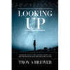 Looking Up: Prophetic signs in the constellations and how the heavens declare the glory of God. - Paperback