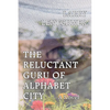 The Reluctant Guru Of Alphabet City - Paperback