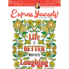 Creative Haven Express Yourself! Coloring Book - Paperback