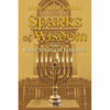 Sparks of Wisdom: from Rabbi Yehonatan Eybeshitz - Paperback