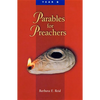 Parables for Preachers: The Gospel of Mark - Paperback