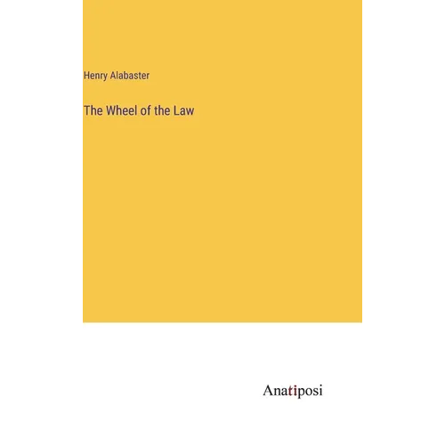 The Wheel of the Law - Hardcover