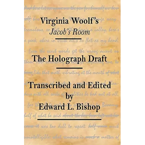 Virginia Woolf's "Jacob's Room": The Holograph Draft - Paperback