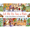 Let Me Fix You a Plate: A Tale of Two Kitchens - Hardcover