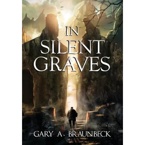 In Silent Graves - Hardcover