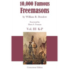 10,000 Famous Freemasons: Vol. III - Paperback
