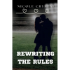 Rewriting the Rules - Paperback