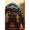 Friends For Robots - Paperback