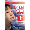 A Child Called It: One Child's Courage to Survive - Paperback