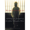 The Last Pentacle of the Sun: Writings in Support of the West Memphis 3 - Paperback